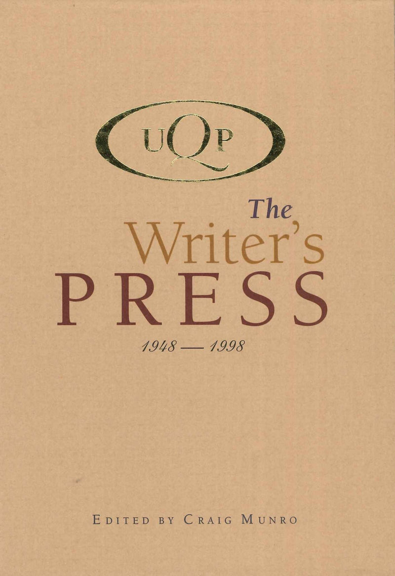 UQP The Writer's Press: 1948-1998