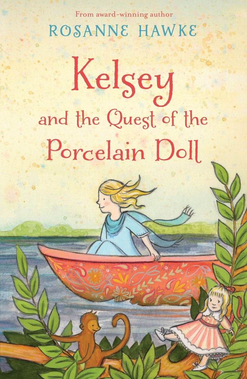 Kelsey and the Quest of the Porcelain Doll