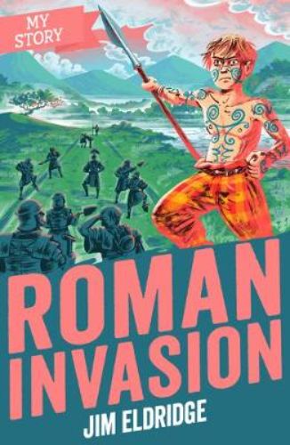 Cover of 'My Story: Roman Invasion', a gripping historical paperback about Bran, a captive prince during the Roman conquest.