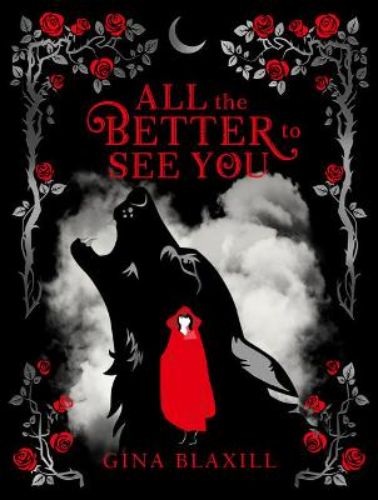 Cover of 'All The Better To See You', a dark fairy tale about mystery, danger, and a unique protagonist named Red.