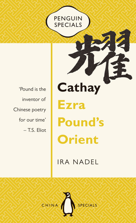 Cover of "Cathay: Ezra Pound's Orient," featuring a classic design, highlighting 14 translations of Chinese poetry.