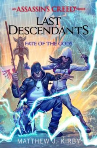 Cover of "Last Descendants: Assassin's Creed: Fate of the Gods," featuring an epic scene of battle and adventure.