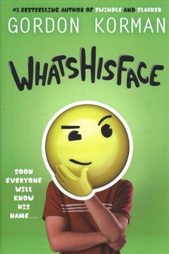 Hardback edition of "Whatshisface," featuring 240 pages of mystery and adventure for young readers about a haunted smartphone.