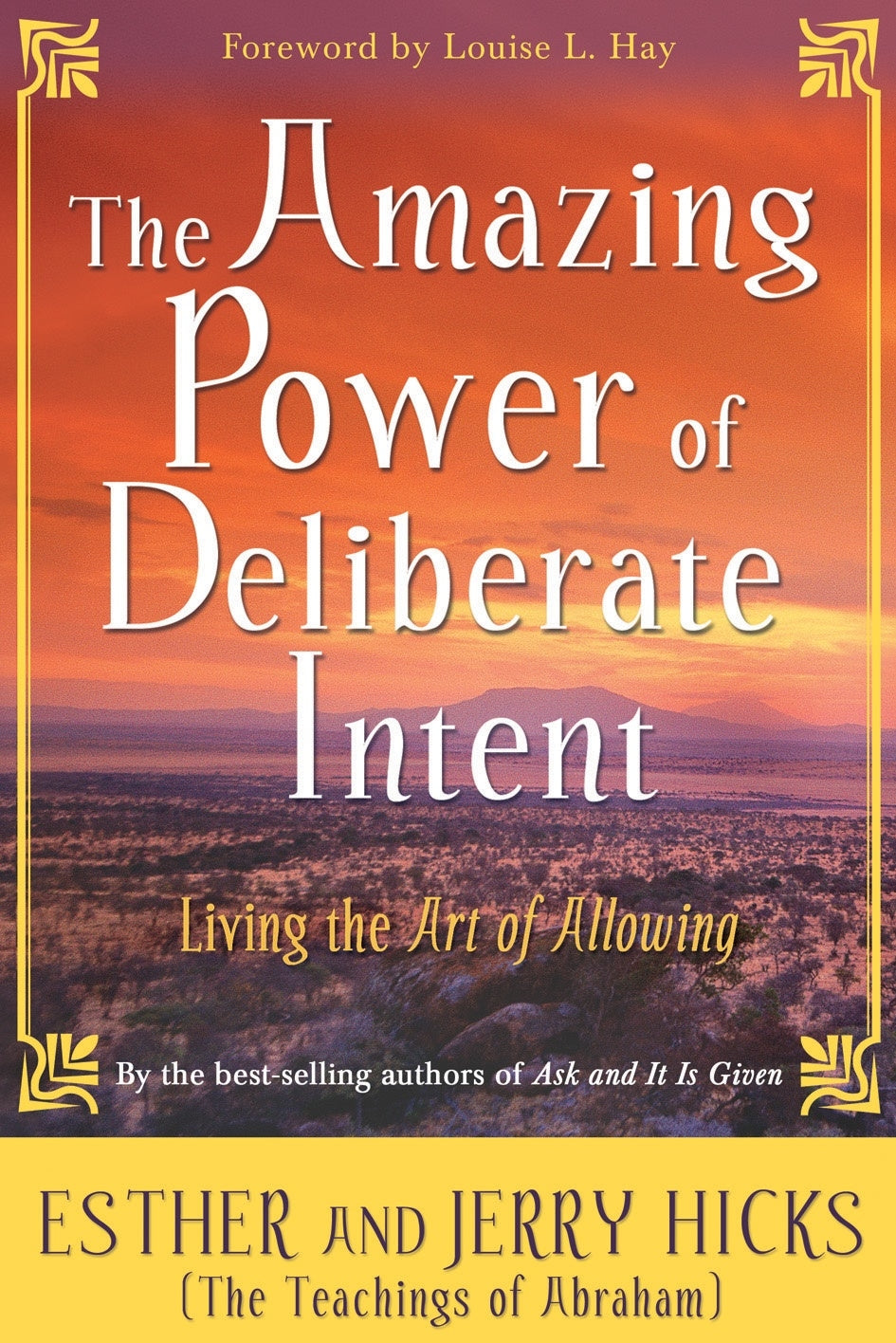 Book cover of "The Amazing Power of Deliberate Intent" by Esther and Jerry Hicks, focused on personal transformation and energy balance.