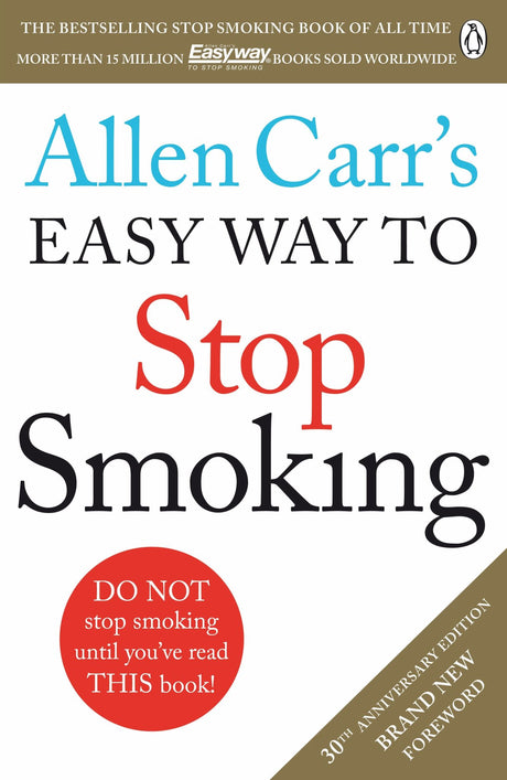 "Transformative guide to quitting smoking with motivational strategies by Allen Carr in a B-format paperback."