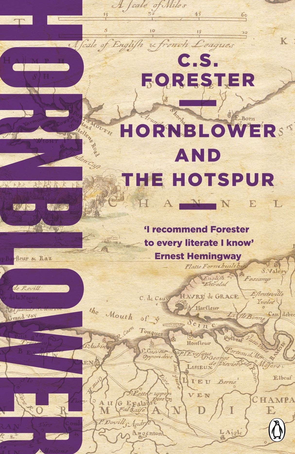 Cover of "Hornblower and the Hotspur" featuring Horatio Hornblower on a three-masted ship in a naval warfare setting.