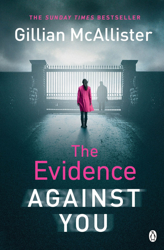 Cover of "The Evidence Against You," a psychological thriller about family loyalty and uncovering the truth behind a murder accusation.