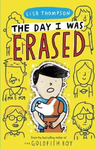 Cover of "The Day I Was Erased," featuring Maxwell and his dog Monster in a whimsical setting, showcasing adventure and mystery.