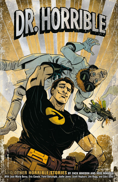 Dr. Horrible trade paperback cover featuring a captivating villain and his encounters with Captain Hammer and unique characters.