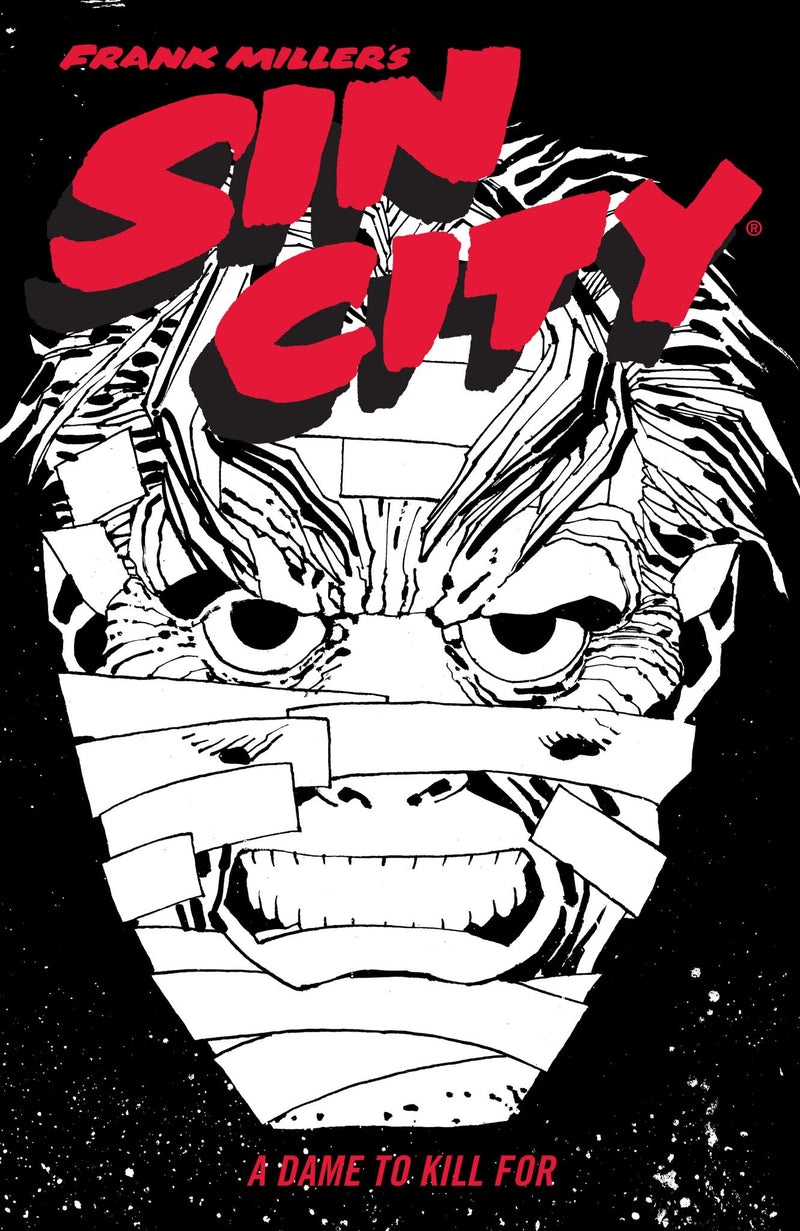 Frank Miller's Sin City Volume 2 A Dame to Kill For (Fourth Edition)