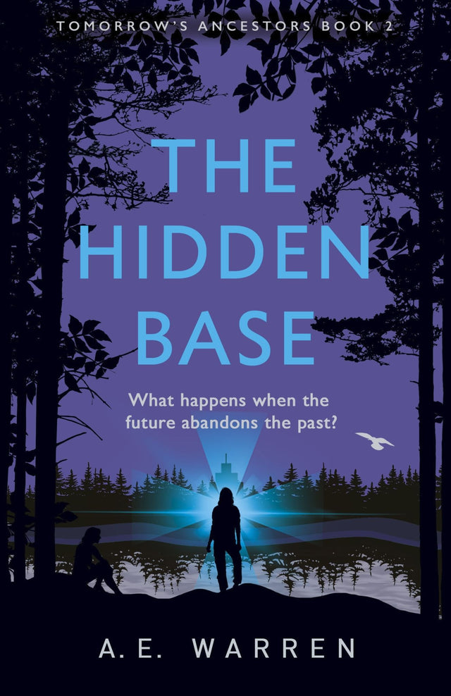 Cover of "The Hidden Base," a dystopian thriller featuring Elise's daring rescue mission to save Subject Twenty-Two.