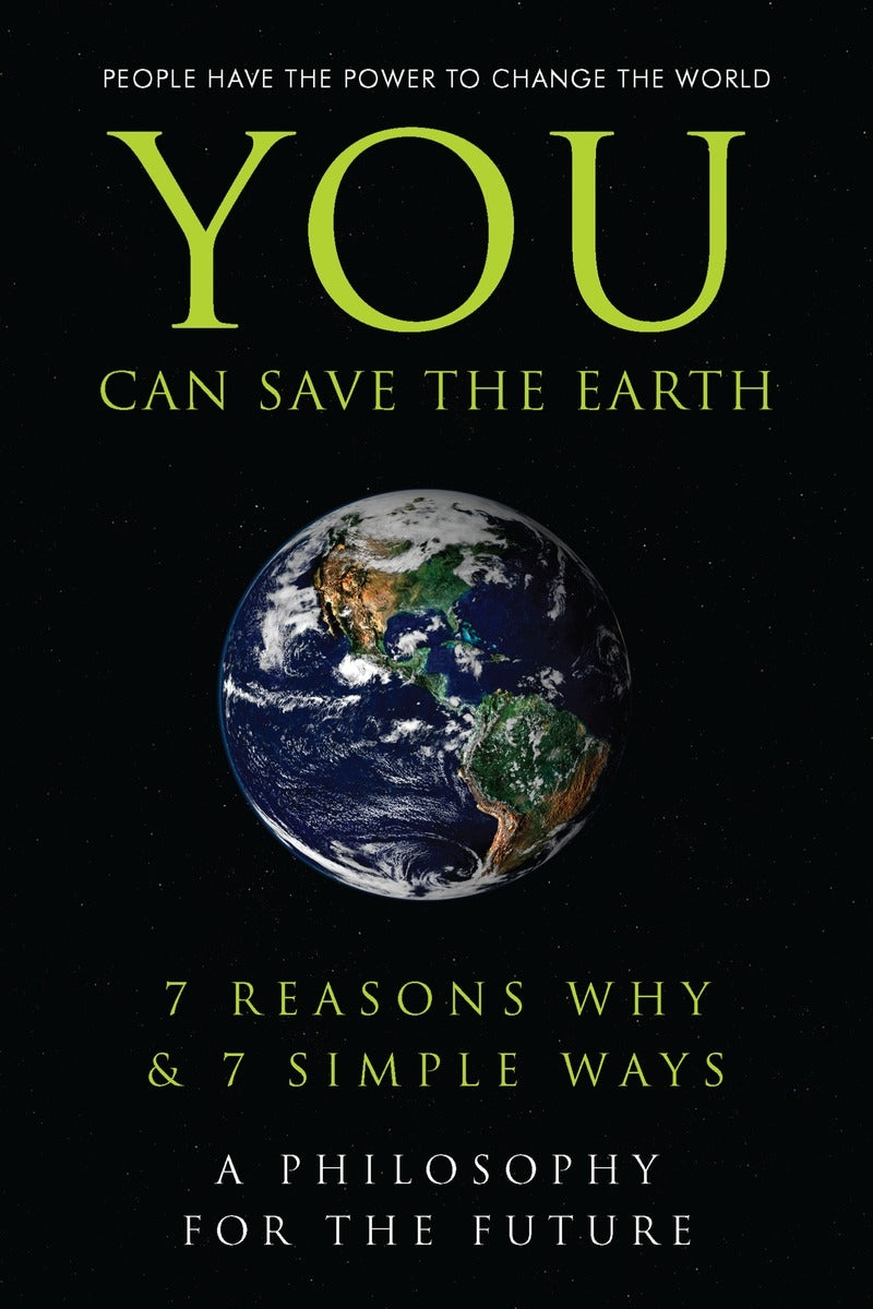 You Can Save The Earth