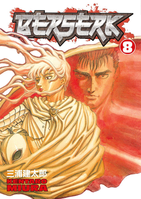 Cover of 'Berserk Volume 8', showcasing Guts and Griffith amid warfare, symbolizing ambition and conflict in dark fantasy.