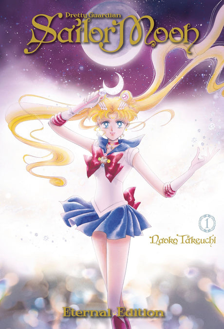 Sailor Moon Eternal Edition 1: A beautifully illustrated manga featuring Usagi Tsukino's magical transformation into Sailor Moon.