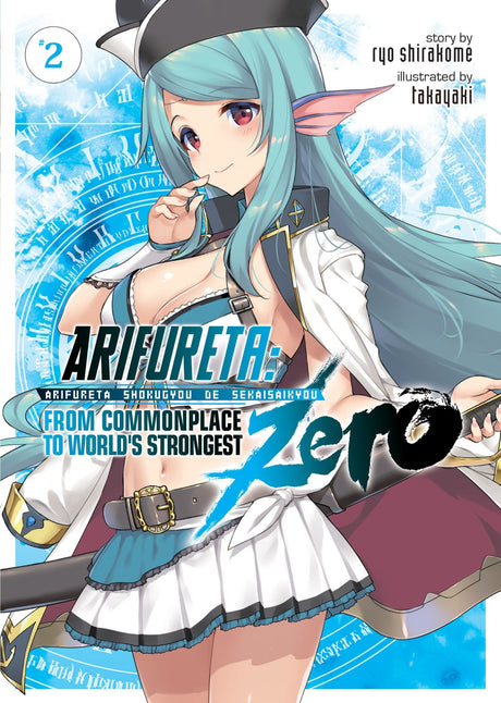 Cover of "Arifureta: From Commonplace to World's Strongest ZERO Vol. 2," featuring Miledi amidst adventure, pirates, and conflict.