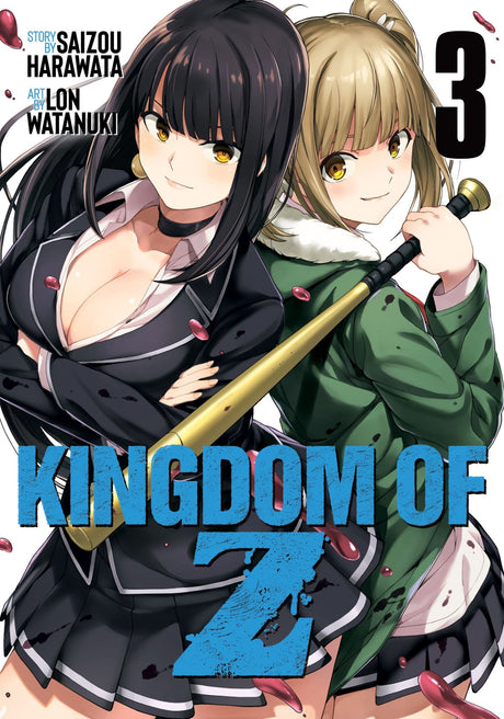 Cover of Kingdom of Z Vol. 3 featuring Miki, Karin, and Satou gearing up for survival in a zombie apocalypse.