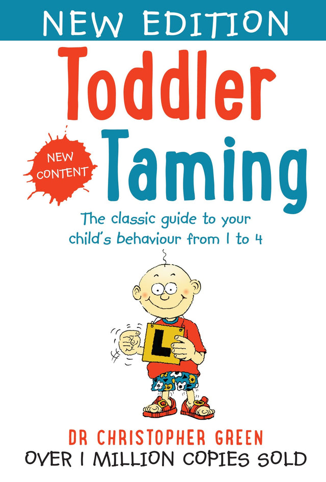 Cover of "Toddler Taming" by Dr. Christopher Green, a guide for parents addressing toddler behavior with humor and practical advice.