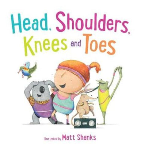 Colorful board book with Aussie animals encouraging kids to dance and play while learning about their bodies and wildlife.