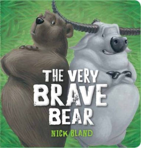 Colorful board book "The Very Brave Bear" showcasing bravery and adventure with engaging illustrations for toddlers.