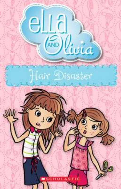 Hair Disaster (Ella and Olivia