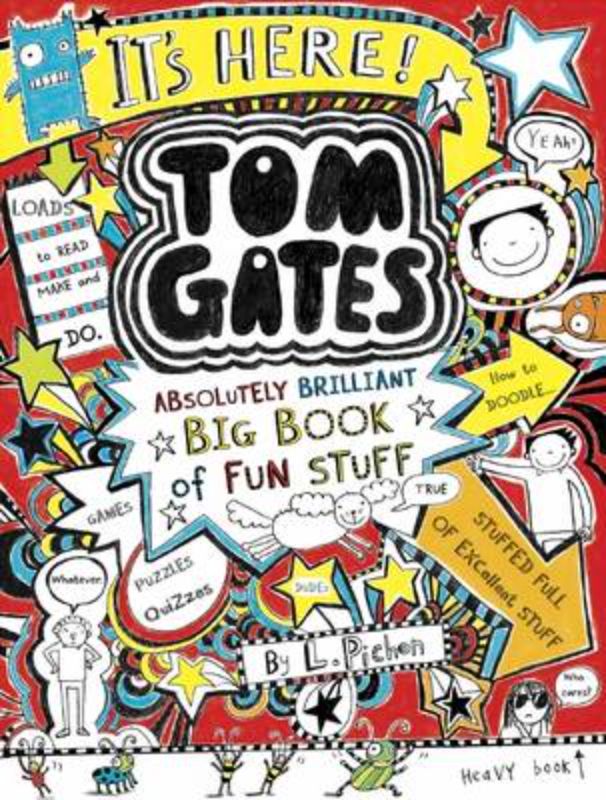 Tom Gates: Absolutely Brilliant Big Book of Fun Stuff
