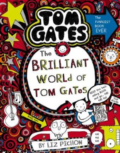 Cover of "The Brilliant World of Tom Gates" featuring playful illustrations and the title, appealing for young readers.
