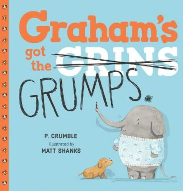 Hardback picture book featuring Graham's relatable journey from grumpiness to positivity through vibrant illustrations.