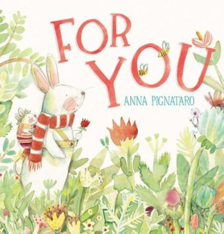 A hardback picture book titled "For You," featuring 24 vibrant pages celebrating love and imagination for children.