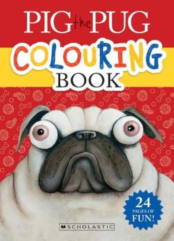 Colouring book featuring Pig the Pug with 24 fun designs to enhance creativity and fine motor skills for ages 4 and up.