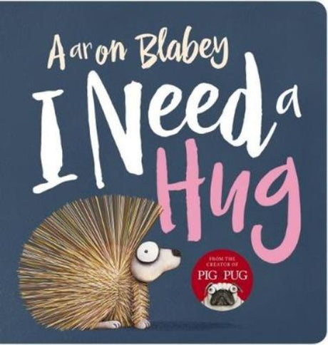 A heartwarming board book featuring a cute porcupine seeking hugs despite her prickly spikes, perfect for young readers.