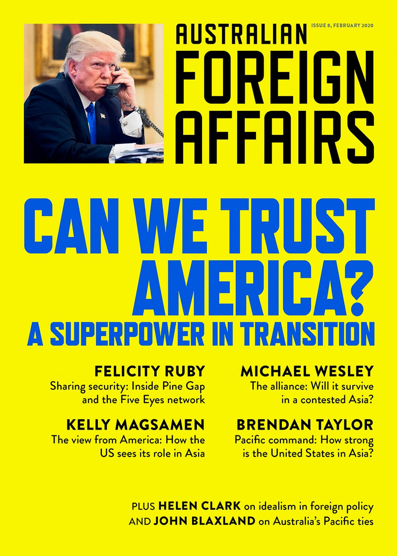 Can We Trust America?: A Superpower in Transition: Australian Foreign Affairs 8