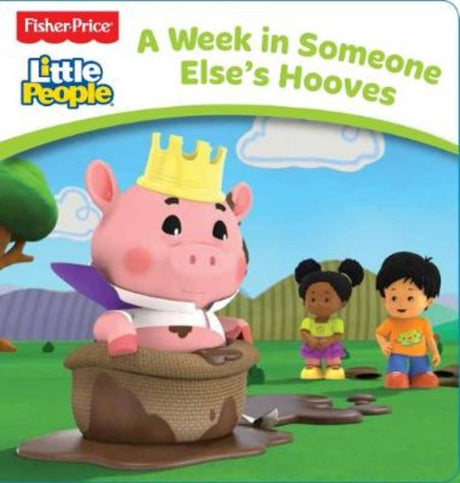 Fisher-Price Little People board book featuring vibrant illustrations, teaching empathy through animal stories for toddlers.