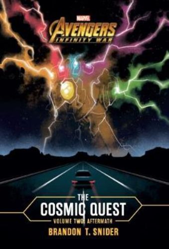 Cover of "Marvel: Avengers Infinity War: Cosmic Quest Vol 2," featuring heroes searching for answers post-Thanos.