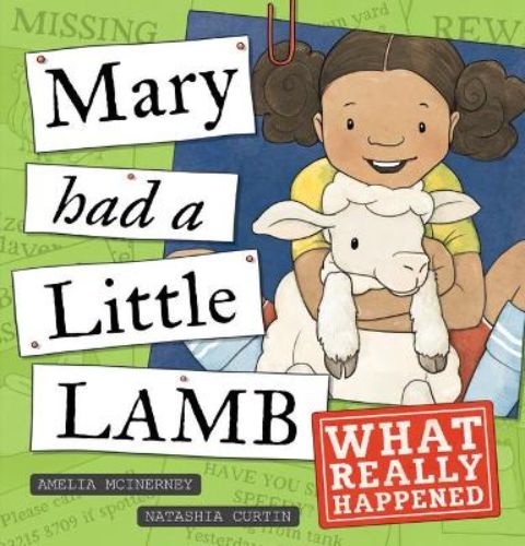 Cover art for 'Mary Had a Little Lamb - What Really Happened,' showcasing Mary and her lamb on a thrilling adventure.