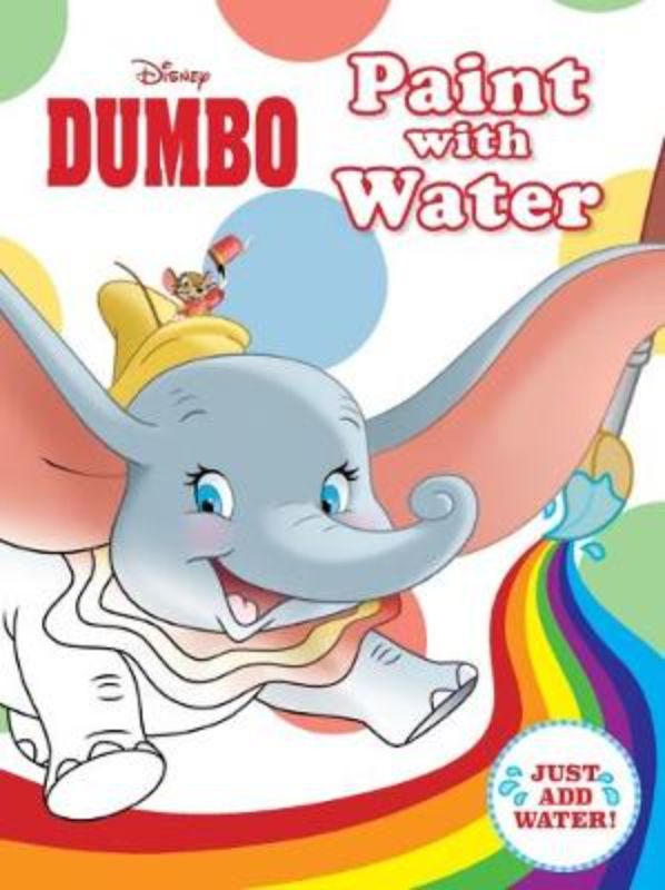 Interactive 'Dumbo Paint with Water' book for toddlers, featuring 32 pages of magical, mess-free coloring activity.