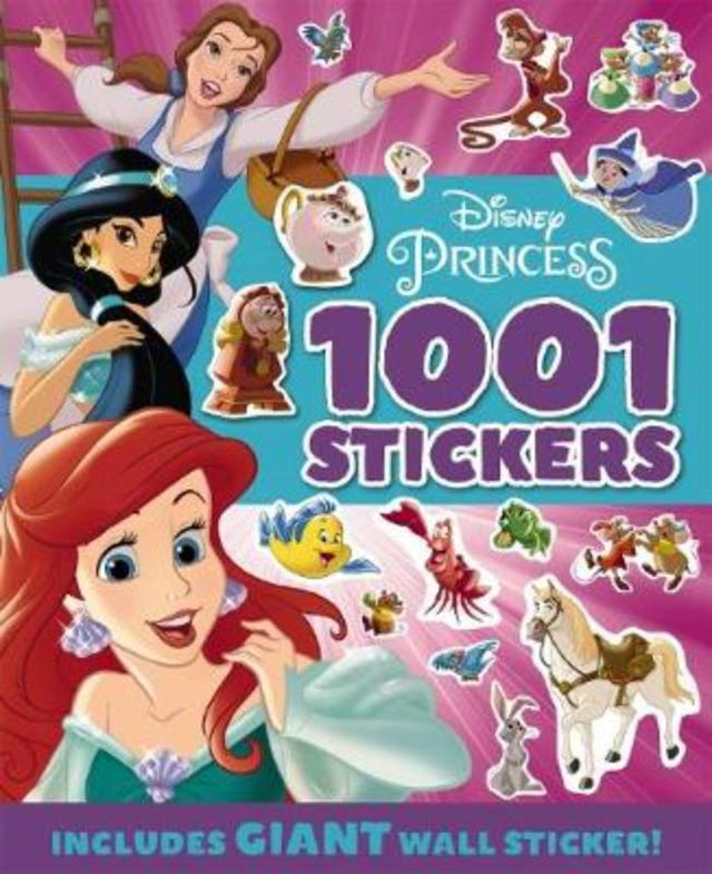 Colorful Disney Princess 1001 Sticker Book featuring 48 pages, including a giant wall sticker and assorted themed stickers.