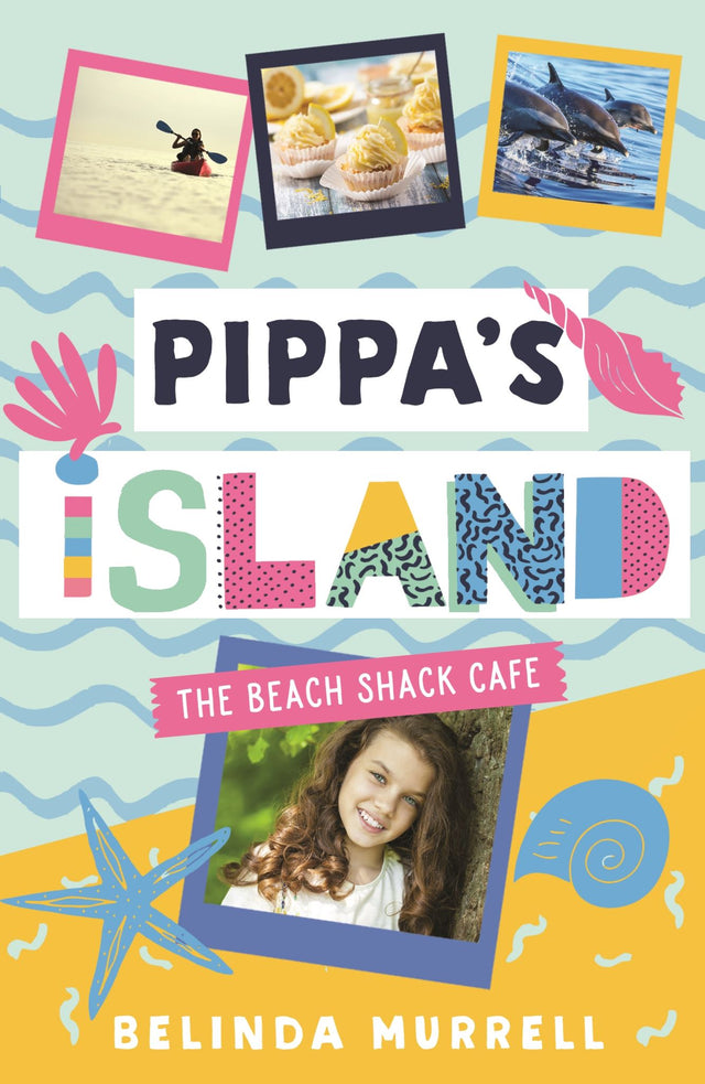 Children's novel 'Pippa's Island 1' features Pippa's adventures, friendships, and her mother’s dream for a beachside cafe.