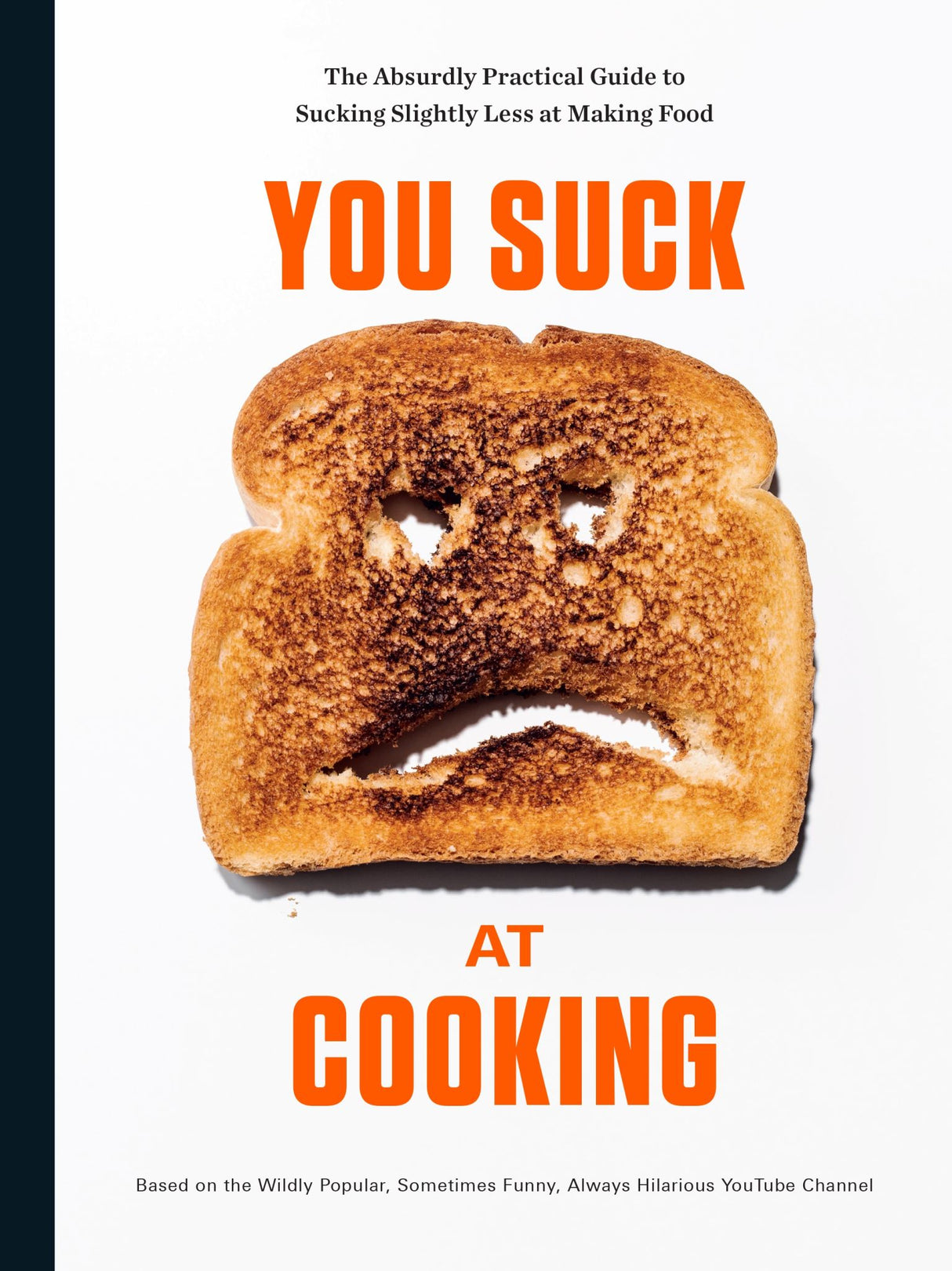 You Suck at Cooking