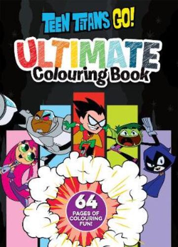 Vibrant *Teen Titans Go!* colouring book, featuring 64 pages of engaging scenes for kids to unleash their creativity.