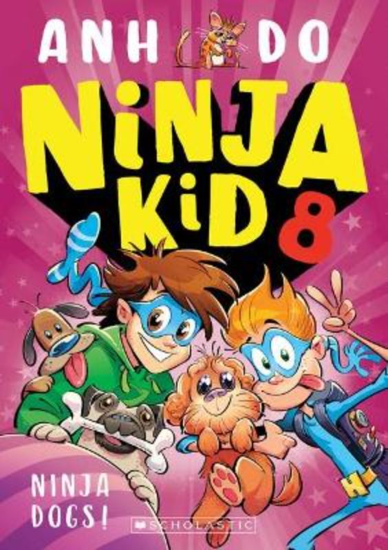 Cover of "Ninja Dogs! (Ninja Kid #8)" featuring adventurous scenes with ninjas and dogs, ideal for ages 7-12.