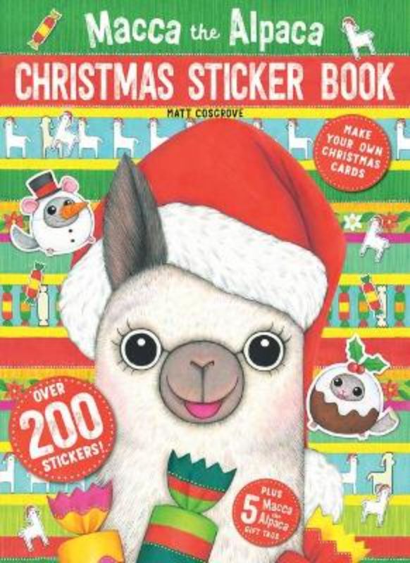 Colorful 'Macca the Alpaca Christmas Sticker Book' featuring 200+ stickers, gift tags, and cards for festive creativity.