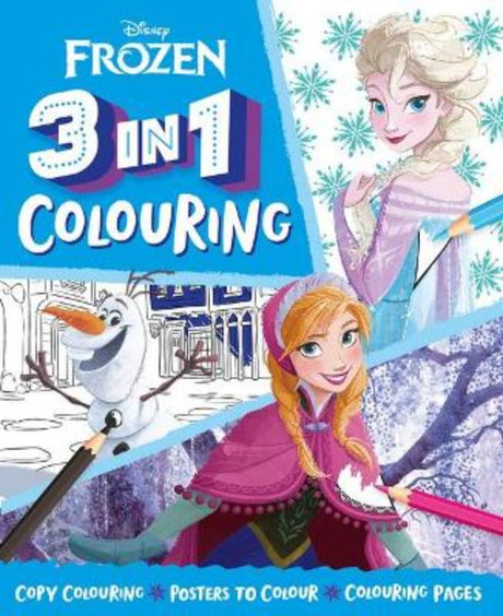 Colorful Disney Frozen 3-in-1 colouring book featuring beloved characters Anna, Elsa, and Olaf with engaging activities for kids.