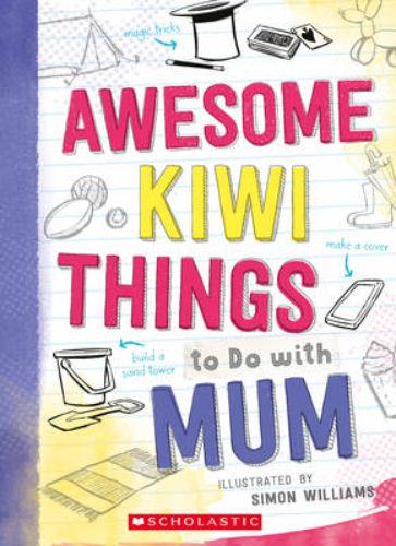 Awesome Kiwi Things to Do with Mum