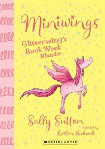 Cover of 'Glitterwing's Book Week Blunder' featuring the mischievous Minipegs, colorful flying horses in a whimsical design.