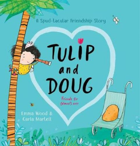 Illustrated hardback children's book 'Tulip and Doug: Friends for Ever' explores friendship and adventure for ages 3-7.