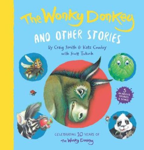 Hardback anniversary edition featuring five beloved children's stories by Craig Smith for ages 3 to 7, celebrating laughter and imagination.