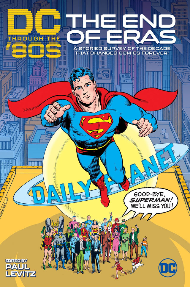 Cover of "DC Through the 80's: The End of Eras," featuring iconic comic book art from the transformative 1980s era.