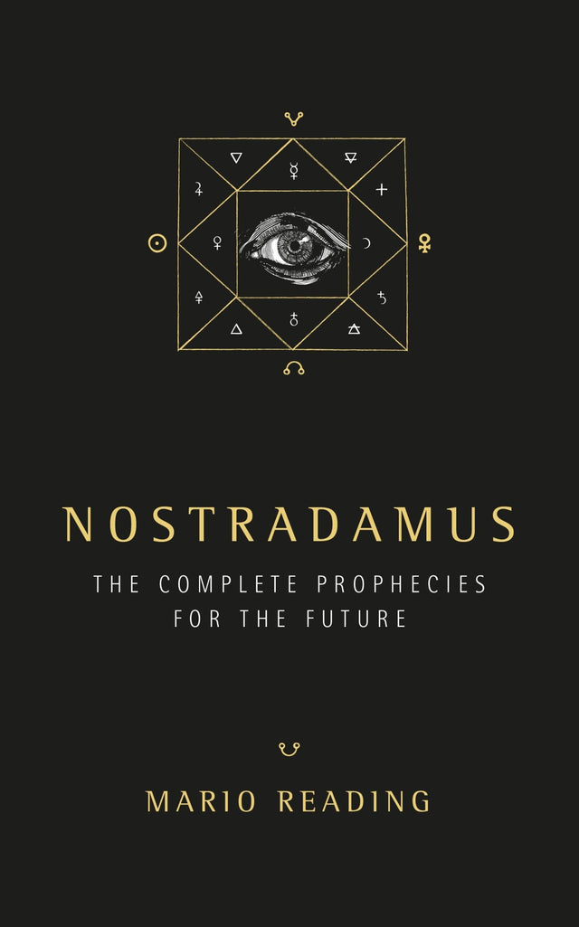 Cover of 'The Complete Prophecies for The Future' by Nostradamus, featuring revised insights and modern commentary on prophetic predictions.