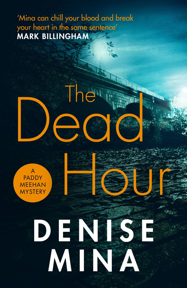 Cover of "The Dead Hour," a gripping mystery novel featuring journalist Paddy Meehan navigating a dangerous web of deceit.