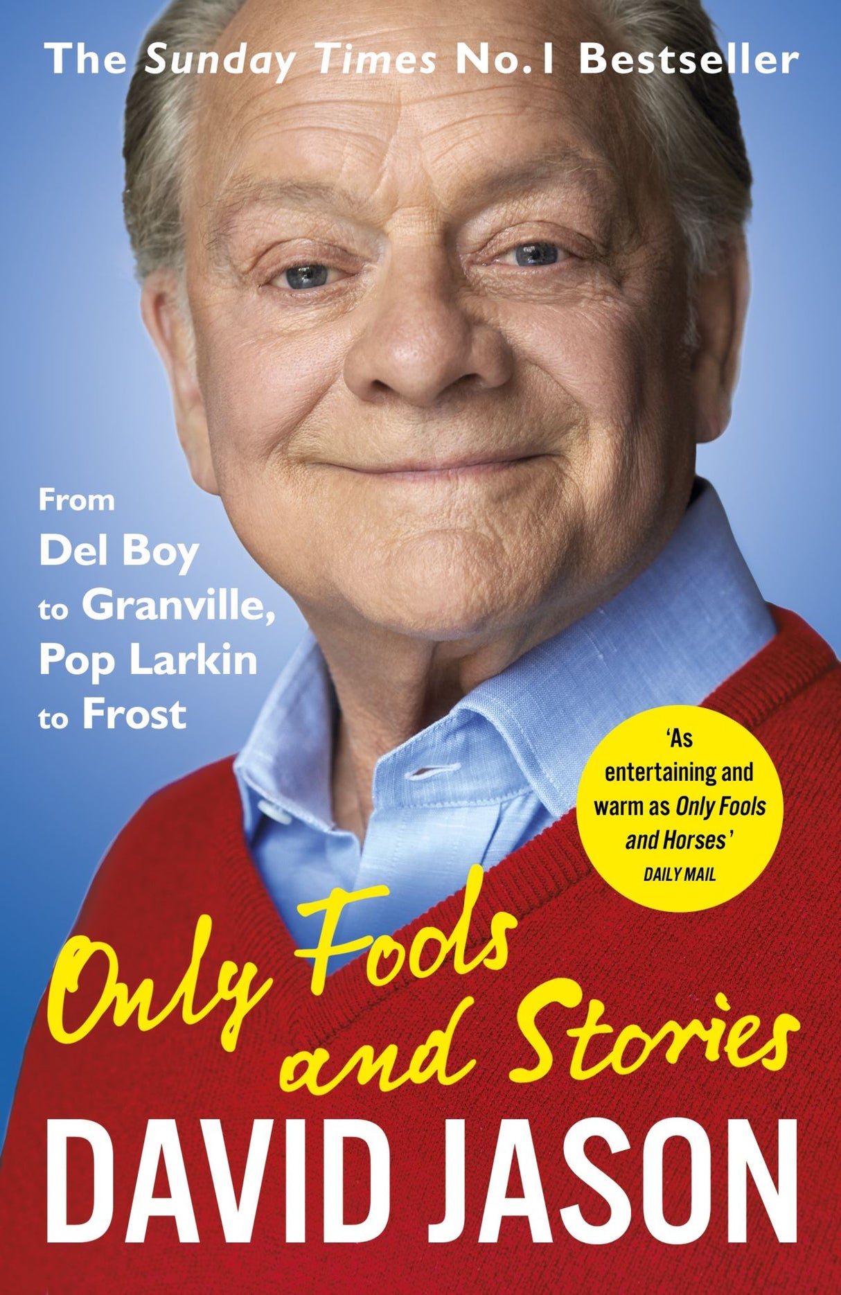 Only Fools and Stories